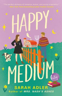 Happy medium / Sarah Adler.