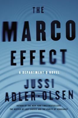 The Marco Effect : a Department Q novel /