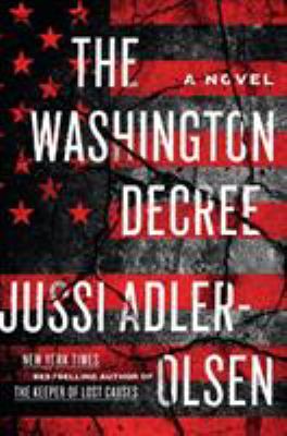 The Washington decree : a novel /