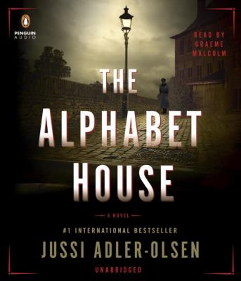 The alphabet house [compact disc, unabridged] : a novel /