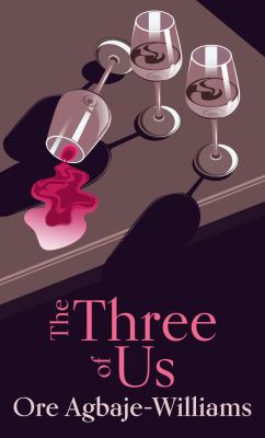 The three of us : a novel [large type] /