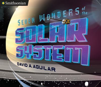 Seven wonders of the solar system /