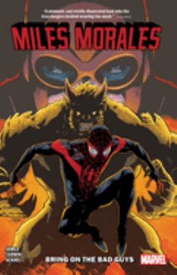 Miles Morales. Vol. 2, Bring on the bad guys /