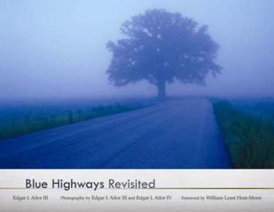 Blue highways revisited /
