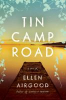 Tin camp road /