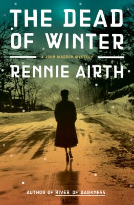 Dead of winter : a John Madden mystery /