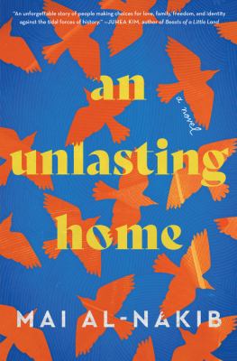 An unlasting home : a novel /