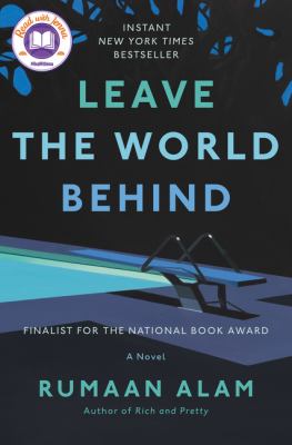 Leave the world behind : a novel /