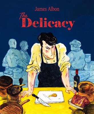The delicacy /