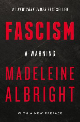 Fascism : a warning /