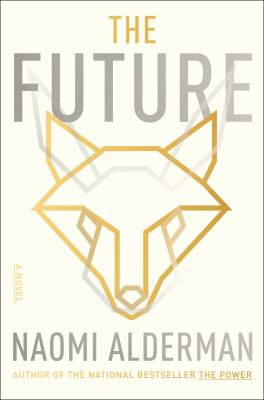 The future : [large type] a novel /
