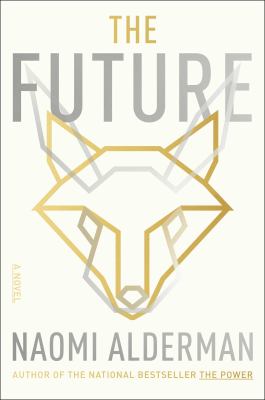 The future : a novel /