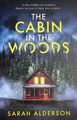 The cabin in the woods /