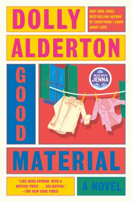 Good material [ebook] : A novel.