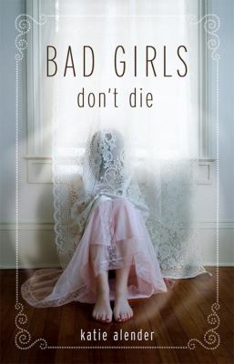 Bad girls don't die / 1.