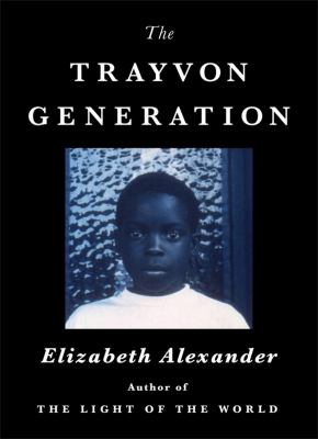 The Trayvon generation /