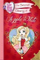 The secret diary of Apple White /