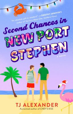 Second chances in New Port Stephen : a novel /
