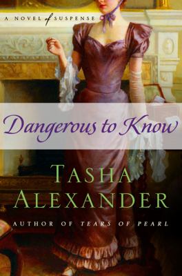 Dangerous to know : [a novel of suspense] /