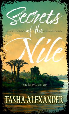 Secrets of the Nile [large type] /