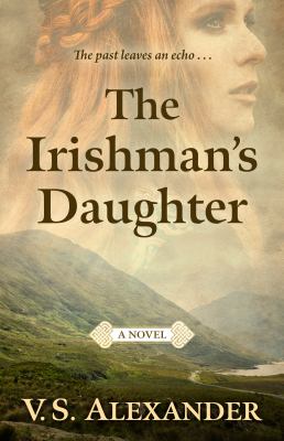 The Irishman's daughter [large type] /