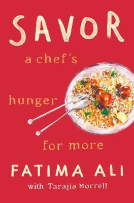 Savor : a chef's hunger for more /