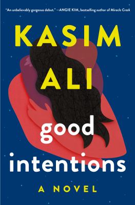Good intentions : a novel /