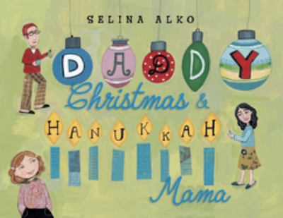 Daddy Christmas and Hanukkah Mama /