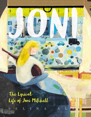 Joni : the lyrical life of Joni Mitchell /