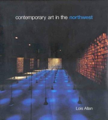 Contemporary art in the Northwest /