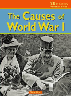 The causes of World War I /