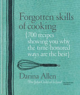 Forgotten skills of cooking /