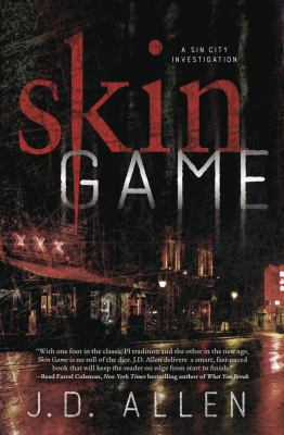 Skin game : a Sin City investigation /