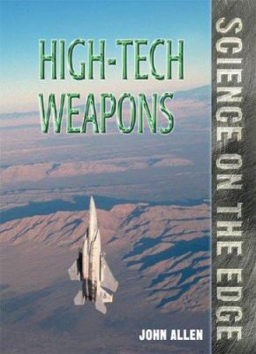 High-tech weapons /