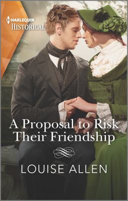 A proposal to risk their friendship /