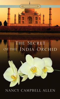 The secret of the India orchid [large type] /