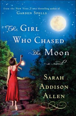 The girl who chased the moon : a novel /