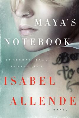 Maya's notebook : a novel /