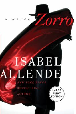 Zorro : [large type] : a novel /