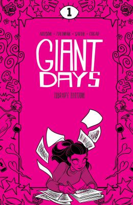 Giant Days. Volume 1 /