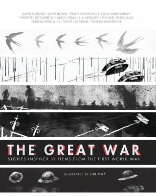 The Great War : stories inspired by items from the First World War /