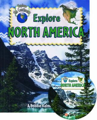 Explore North America /