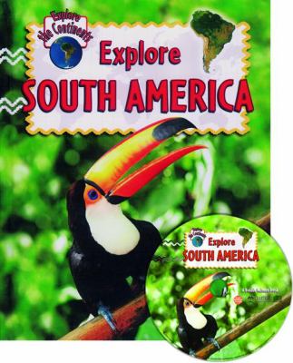 Explore South America /
