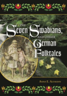 The seven Swabians, and other German folktales /