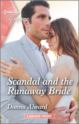 Scandal and the runaway bride /