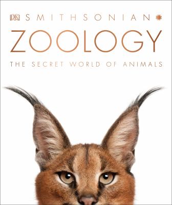 Zoology : the secret world of animals /