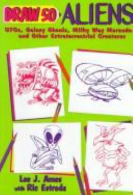 Draw 50 aliens, UFOs, galaxy ghouls, Milky Way marauders, and other extraterrestrial creatures /