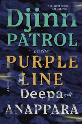 Djinn patrol on the purple line : a novel /