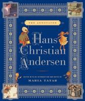 The annotated Hans Christian Andersen /