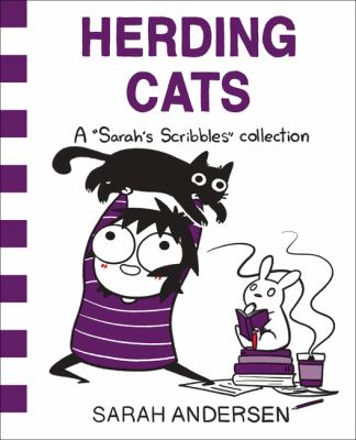 Herding cats : a "Sarah's scribbles" collection /